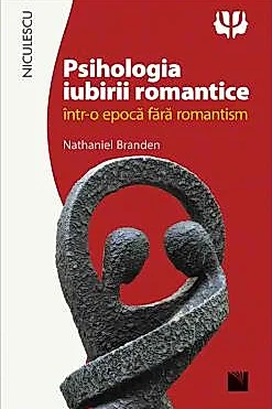 Psihologia iubirii romantice intr-o epoca fara romantism