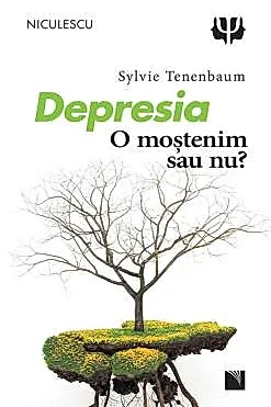 Depresia. O mostenim sau nu?