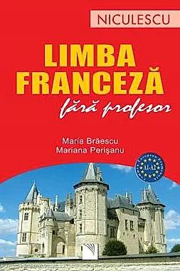 Limba franceza fara profesor (A1-A2)