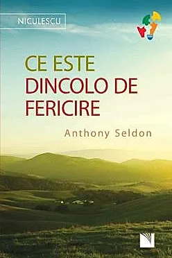 Ce este dincolo de fericire