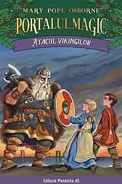 Atacul vikingilor. Portalul Magic nr. 15