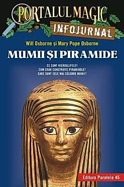 Mumii si piramide. Infojurnal