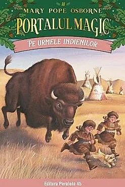 Pe urmele indienilor. Portalul Magic nr. 18- Editia a II-a
