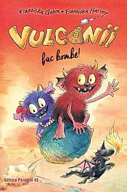 Vulcanii fac bombe !