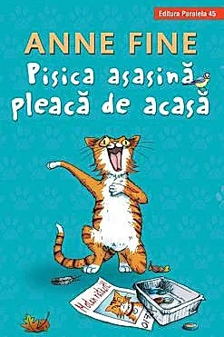 Pisica asasina pleaca de acasa
