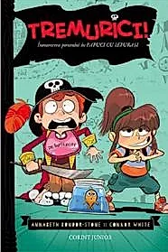 Tremurici! Intoarcerea piratului in papuci de iepuras (vol. 2)