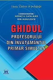 Ghidul profesorului din invatamantul primar simultan