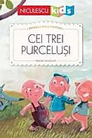 Primele mele povesti. Cei trei purcelusi