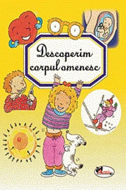 Descoperim corpul omenesc