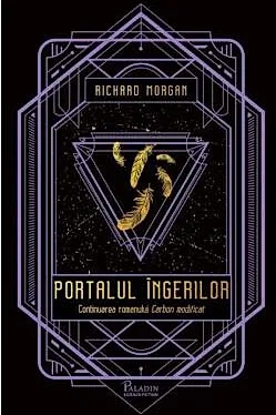 Carbon Modificat Vol 2. Portalul Ingerilor