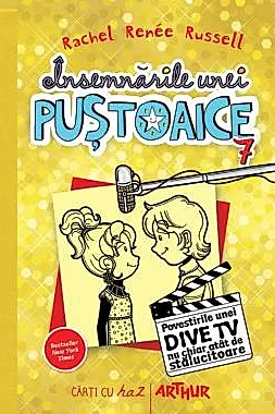 Povestirile unei dive TV nu chiar atat de stralucitoare. Seria Insemnarile unei pustoaice Vol. 7