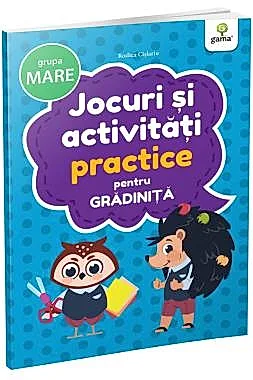Jocuri si activitati practice • grupa mare