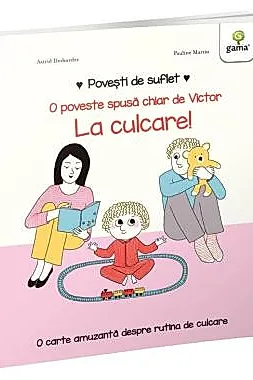 Povesti de suflet - La culcare!