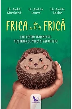 Frica de a-ti fi frica