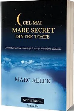 Cel mai mare secret dintre toate. Ed. a II-a