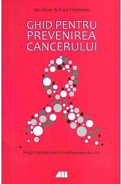 Ghid pentru prevenirea cancerului