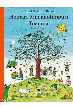 Hoinari prin anotimpuri: Toamna