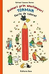 Carte de colorat - Hoinari prin anotimpuri. Toamna