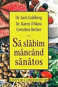 Sa slabim mancand sanatos