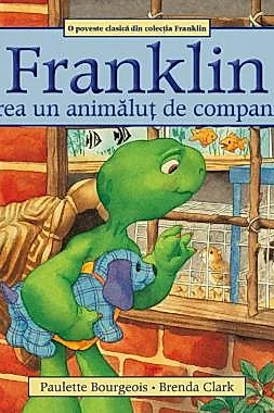 Franklin vrea un animalut de companie