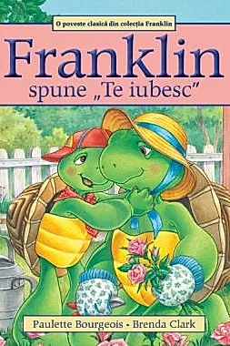 Franklin spune „Te iubesc”