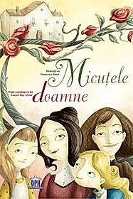 Micutele doamne