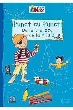 Invata cu Max. Punct cu punct: de la 1 la 20 de la A la Z