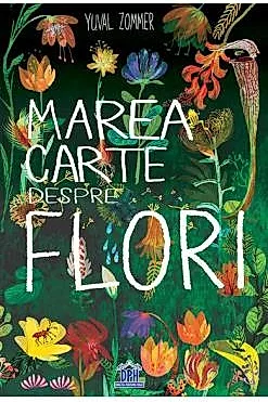 Marea carte despre flori