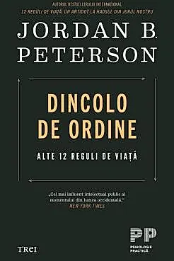 Dincolo de ordine. Alte 12 reguli de viata