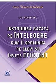 Instruirea bazata pe intelegere