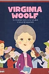 Micii mei eroi. Virginia Woolf