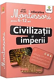 Civilizatii si imperii. Carti de joc Montessori pentru 6-12 ani