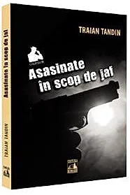Asasinate in scop de jaf