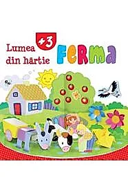 Lumea din hartie. Ferma