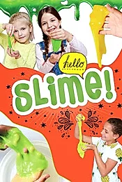 Hello, slime!
