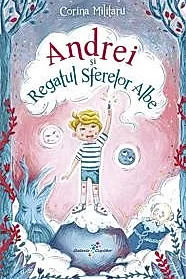 Andrei si Regatul Sferelor Albe
