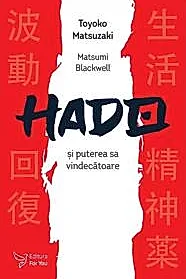Hado si puterea sa vindecatoare