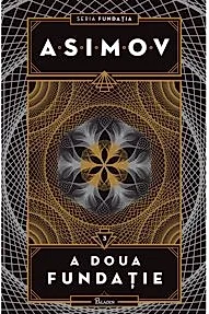 Fundatia Vol 3. A doua fundatie