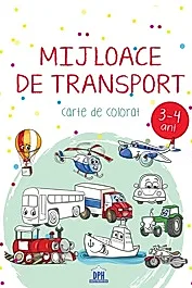 Mijloace de transport (3-4 ani) - carte de colorat
