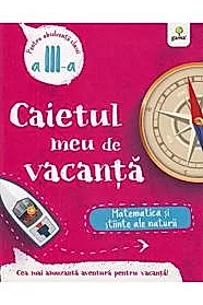 Matematica si stiinte ale naturii - Clasa 3