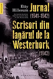Jurnal (1941–1942). Scrisori din lagarul de la Westerbork (1943)