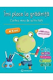 Imi place la gradinita 4-5 ani