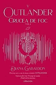 Crucea de foc vol. 2 (Seria Outlander, partea a V-a)