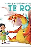 Cum sa-ti inveti dragonul sa spuna Te rog