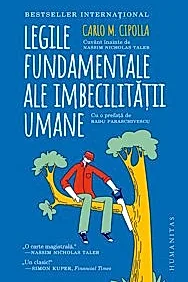 Legile fundamentale ale imbecilitatii umane