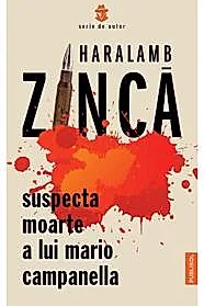 Suspecta moarte a lui Mario Campanella