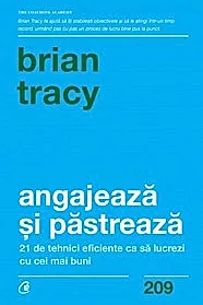Angajeaza si pastreaza