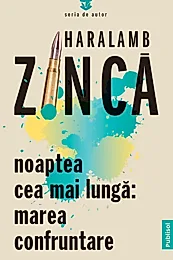 Noaptea cea mai lunga: Marea confruntare