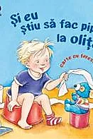 Si eu stiu sa fac pipi la olita!