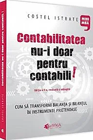 Contabilitatea nu-i doar pentru contabili